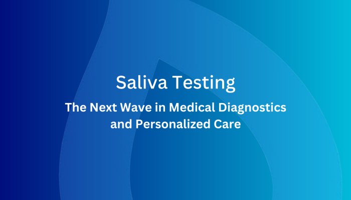future-medical-diagnostics-role-saliva-testing